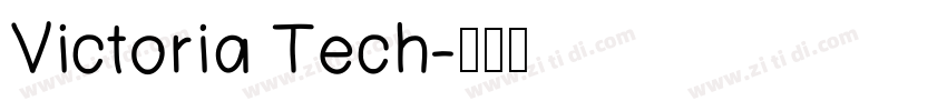 Victoria Tech字体转换